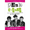 Punk Avenue: Inside the New York City Underground, 1972-1982
