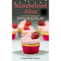 Strawberried Alive