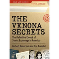 The Venona Secrets: The Definitive Exposé of Soviet Espionage in America