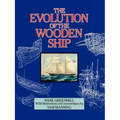 The Evolution of the Wooden Ship