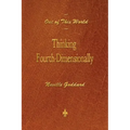 Out of This World: Thinking Fourth-Dimensionally