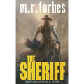 The Sheriff: A post-apocalyptic sci-fi western