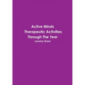 Active Minds Therapeutic Activities Through The Year