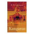 Kangaroo: Historical Novel