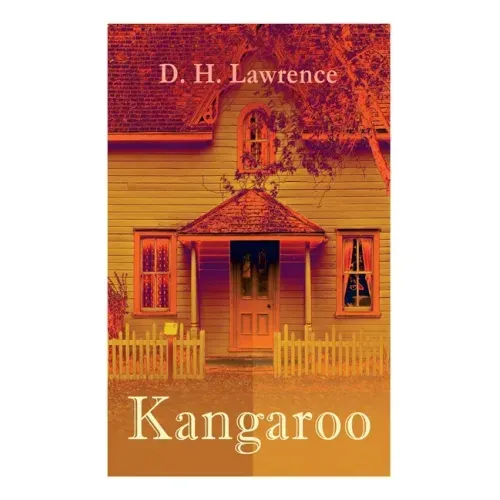 Kangaroo: Historical Novel