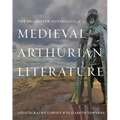 The Broadview Anthology of Medieval Arthurian Literature