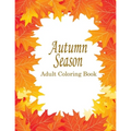 Autumn Adult Coloring Book: 25 Stress Relieving Designs For The Fall Season