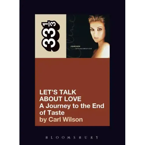 Celine Dion's Let's Talk about Love: A Journey to the End of Taste