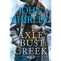 Axle Bust Creek
