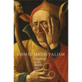 Comic Medievalism: Laughing at the Middle Ages