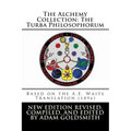 The Alchemy Collection: The Turba Philosophorum