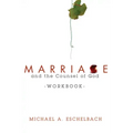 Marriage and the Counsel of God Workbook