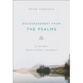 Encouragement from the Psalms: A 40-Day Devotional Journey