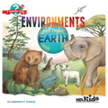 Environments of Our Earth: I Wonder Why