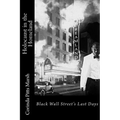 Holocaust in the Homeland: Black Wall Street's Last Days
