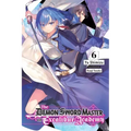 The Demon Sword Master of Excalibur Academy, Vol. 6 (Light Novel): Volume 6