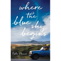 Where the Blue Sky Begins