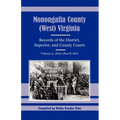 Monongalia County, (West) Virginia Records of the District, Superior, and County Courts, Volume 4: 1800-1802 and 1810