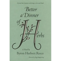 Better a Dinner of Herbs