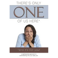There's Only One of Us Here - (And It's Not You!): A Lighthearted Approach to Remembering Who You Really Are.