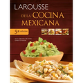 Larousse de la Cocina Mexicana