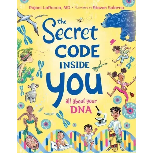 The Secret Code Inside You: All about Your DNA