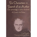 Six Characters in Search of an Author (Sei personaggi in cerca d'autore) A Comedy in the Making