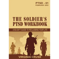 The Soldier's PTSD Workbook