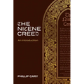 The Nicene Creed: An Introduction