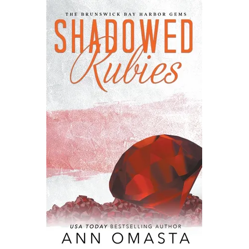 Shadowed Rubies