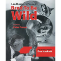 Leadbetter's Possum: Bred to Be Wild