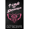 A Love So Dangerous