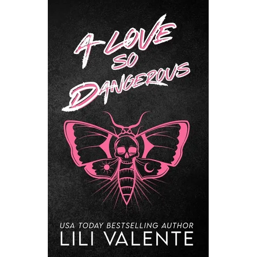 A Love So Dangerous