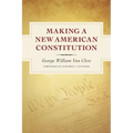 Making a New American Constitution