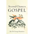 Second Chances Gospel