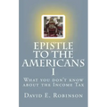Epistle to the Americans I: What you don't know about the Income Tax