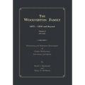 The Woolverton Family: 1693 - 1850 and Beyond, Volume II