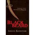 Blackbeard: America's Most Notorious Pirate