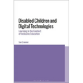 Disabled Children and Digital Technologies: Learning in the Context of Inclusive Education
