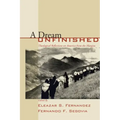 A Dream Unfinished