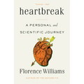 Heartbreak: A Personal and Scientific Journey