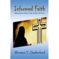 Informed Faith: Reasons For The Hope Within