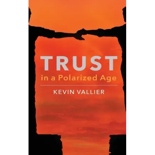 Trust in a Polarized Age