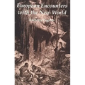 European Encounters with the New World: From Renaissance to Romanticism