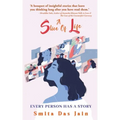 A Slice Of Life: Every Person Has A Story