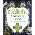 The Celtic Coloring Book: Knots, Letters and Designs to Color