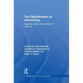 The Globalization of Advertising: Agencies, Cities and Spaces of Creativity