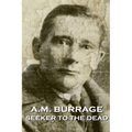 A.M. Burrage - Seeker To The Dead