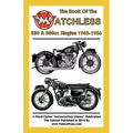 Book of the Matchless 350 & 500cc Singles 1945-1956