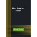 Like Another Helen